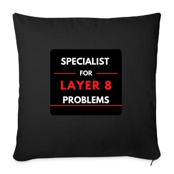 Specialist for Layer 8 Problems (Red) - Sofa pillowcase 17,3'' x 17,3'' (45 x 45 cm) - black - Front