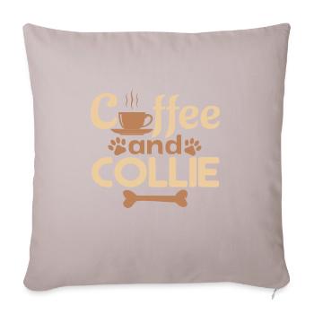 coffe and collie pet lover - Sofa pillowcase 17,3'' x 17,3'' (45 x 45 cm) - light taupe - Front