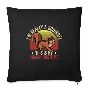 Forêt rétro Je suis vraiment un écureuil C’est mon Huma - Housse de coussin décorative 45 x 45 cm - noir - Devant