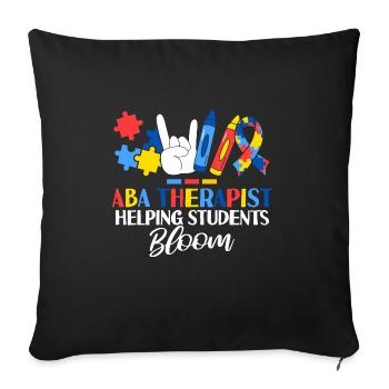 ABA Therapist Helping Students Bloom Behavioral - Sofa pillowcase 17,3'' x 17,3'' (45 x 45 cm) - black - Front