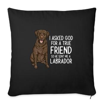 Chocolate Labrador Retriever Hund - Sofakissenbezug 45 x 45 cm - Schwarz - Vorne