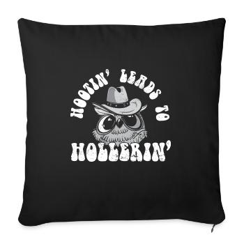 Funny Cowboy Hootin' Leads To Hollerin' - Sofa pillowcase 17,3'' x 17,3'' (45 x 45 cm) - black - Front