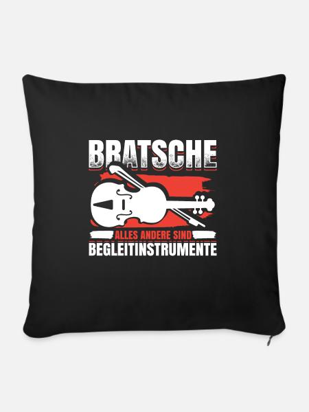 Bratsche Alles Andere Sind Begleitinstrumente - Sofakissenbezug 45 x 45 cm - Schwarz