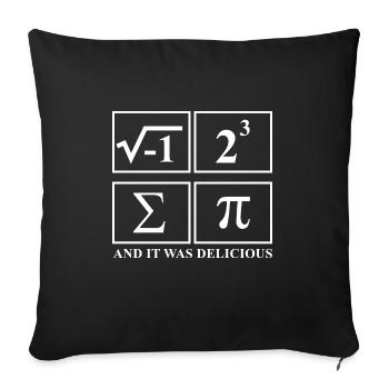 I Ate Some Pie and It Was Delicious Math Pun Pi - Sofa pillowcase 17,3'' x 17,3'' (45 x 45 cm) - black - Front