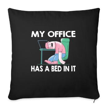 My office has a bed in it - Home Office Humor - Sofa pillowcase 17,3'' x 17,3'' (45 x 45 cm) - black - Front