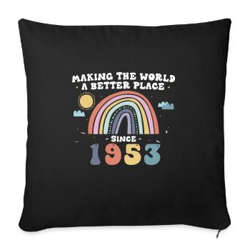 Making The World Better Place Since 1953, Cute - Sofa pillowcase 17,3'' x 17,3'' (45 x 45 cm) - black - Front