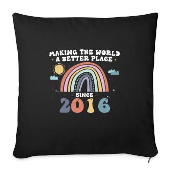 Rendre le monde meilleur depuis 2016, 7e - Housse de coussin décorative 45 x 45 cm - noir - Devant