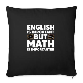 L'anglais est important mais les mathématiques sont plus importantes - Housse de coussin décorative 45 x 45 cm - noir - Devant