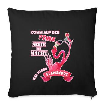 Wir haben Flamingos - Sofakissenbezug 45 x 45 cm - Schwarz - Vorne