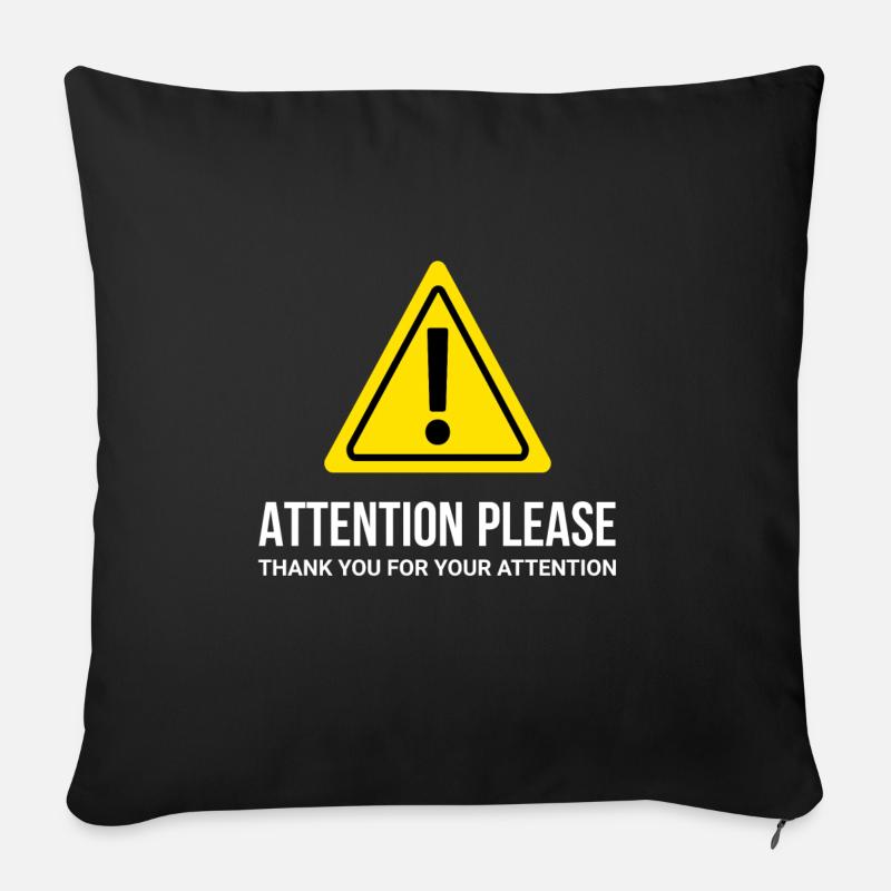 Je vous demande de l’attention - merci beaucoup - Housse de coussin décorative 45 x 45 cm - noir