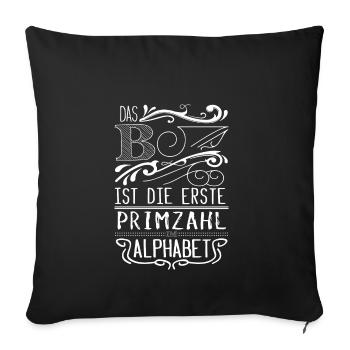 B ist keine Primzahl? - Sofakissenbezug 45 x 45 cm - Schwarz - Vorne