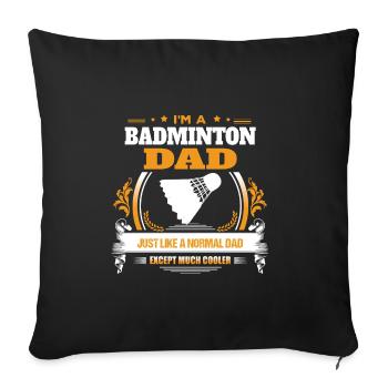 Badminton-Vati-Hemd-Geschenk-Idee - Sofakissenbezug 45 x 45 cm - Schwarz - Vorne