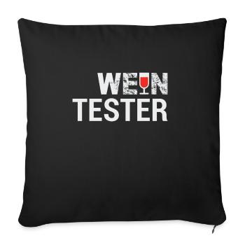 WEIN TESTER SHIRT - GESCHENK - Sofakissenbezug 45 x 45 cm - Schwarz - Vorne