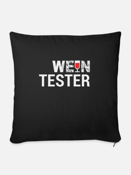 WEIN TESTER SHIRT - GESCHENK - Sofakissenbezug 45 x 45 cm - Schwarz