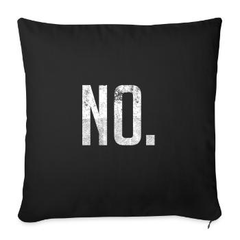 Chemise qui dit non - le mot non - Housse de coussin décorative 45 x 45 cm - noir - Devant