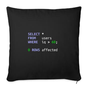 Software Developer SQL Coder Geek Gift - Sofa pillowcase 17,3'' x 17,3'' (45 x 45 cm) - black - Front