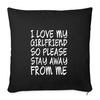 I LOVE MY GIRLFRIEND SO S'IL VOUS PLAÎT SEJOUR DE ME RETENIR - Housse de coussin décorative 45 x 45 cm - noir - Devant