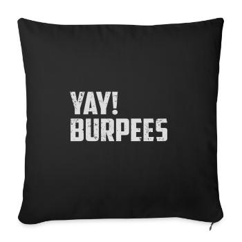 Yay Burpee's shirt - Sofa pillowcase 17,3'' x 17,3'' (45 x 45 cm) - black - Front