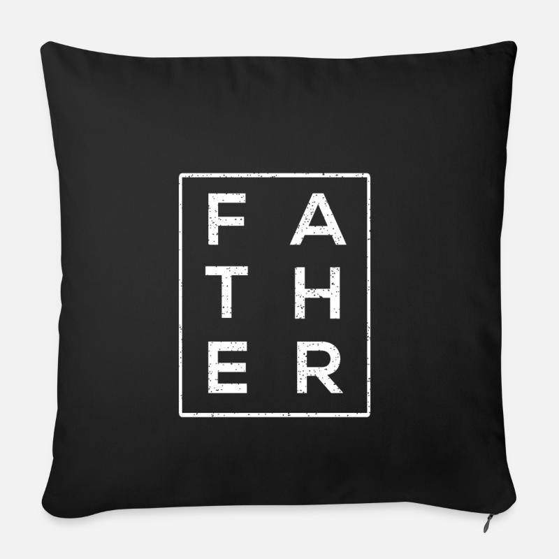 F A T H E R - VATER - DADDY - Sofakissenbezug 45 x 45 cm - Schwarz