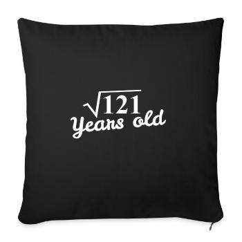 11ème anniversaire: racine carrée de 121 ans - blanc - Housse de coussin décorative 45 x 45 cm - noir - Devant