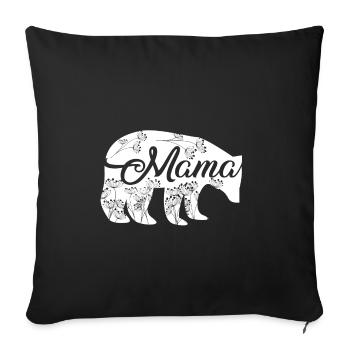Mama Bear Mama Bear Mother's Day Gift - Sofa pillowcase 17,3'' x 17,3'' (45 x 45 cm) - black - Front