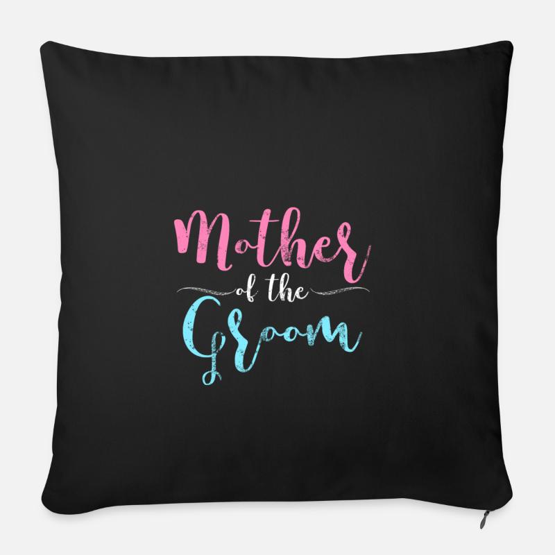 Mutter des Bräutigam Hochzeit Junggesellinnen Mama - Sofakissenbezug 45 x 45 cm - Schwarz