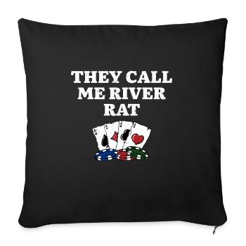 River Rat Gambler Dad Jokes Gambling Punchline - Sofa pillowcase 17,3'' x 17,3'' (45 x 45 cm) - black - Front