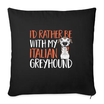 Italian Greyhound Greyhound Dogs - Sofa pillowcase 17,3'' x 17,3'' (45 x 45 cm) - black - Front