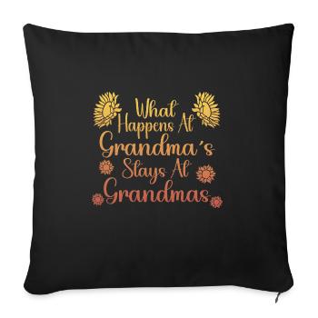What happens with grandma stays with grandma - Sofa pillowcase 17,3'' x 17,3'' (45 x 45 cm) - black - Front