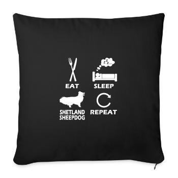 Shetland Sheepdog Dog T Shirt - Mangez Répétez Sommeil - Housse de coussin décorative 45 x 45 cm - noir - Devant