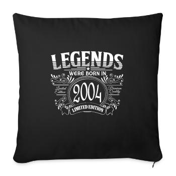 Legends were born in 2004 - Sofa pillowcase 17,3'' x 17,3'' (45 x 45 cm) - black - Front