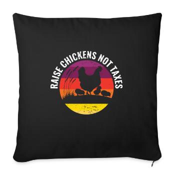 Support Ranch Homestead Farming Raise Chickens - Sofakissenbezug 45 x 45 cm - Schwarz - Vorne