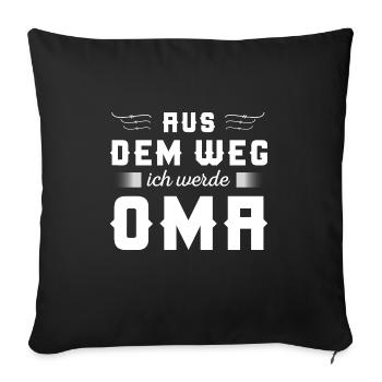 Aus dem Weg Ich werde Oma Baby - Sofakissenbezug 45 x 45 cm - Schwarz - Vorne