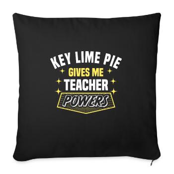 Key Lime Pie Gives Me Teacher Powers Drôle - Housse de coussin décorative 45 x 45 cm - noir - Devant