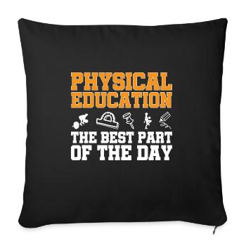 Physical Education Teacher Physical Education Teacher - Sofa pillowcase 17,3'' x 17,3'' (45 x 45 cm) - black - Front