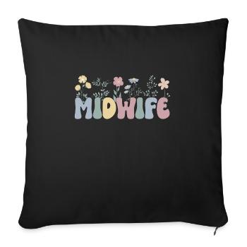 Midwife gift Obstetrician Midwife - Sofa pillowcase 17,3'' x 17,3'' (45 x 45 cm) - black - Front