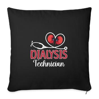 Dialysis Technician Gift Technician In The Dialysis - Sofa pillowcase 17,3'' x 17,3'' (45 x 45 cm) - black - Front