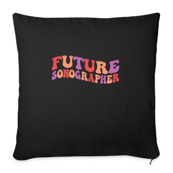 Ultrasound Diagnostics Study Sonography Student - Sofa pillowcase 17,3'' x 17,3'' (45 x 45 cm) - black - Front