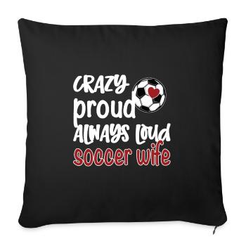 Football Wife Footballer Wife Of Football Player - Sofa pillowcase 17,3'' x 17,3'' (45 x 45 cm) - black - Front