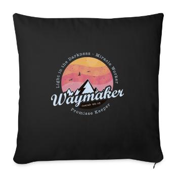 Waymaker Promise Keeper Miracle Worker - Jesus - Sofa pillowcase 17,3'' x 17,3'' (45 x 45 cm) - black - Front