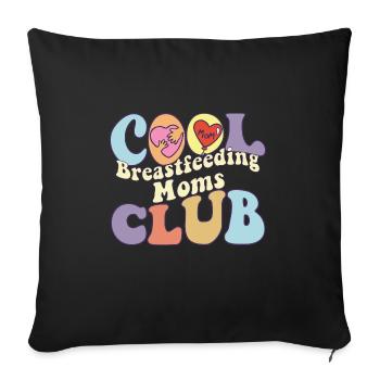 Cool Breastfeeding Moms Club Lait maternel - Housse de coussin décorative 45 x 45 cm - noir - Devant