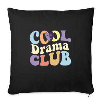 Cool Drama Theater Broadway Stage Theatre Acteur - Housse de coussin décorative 45 x 45 cm - noir - Devant