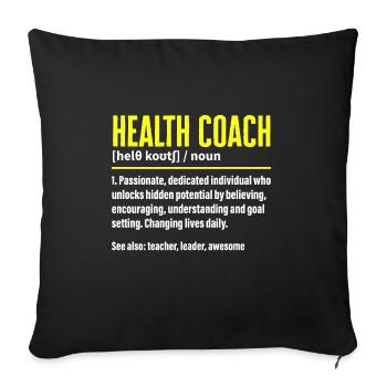 Health Coach Nutritionist Life Coach - Sofa pillowcase 17,3'' x 17,3'' (45 x 45 cm) - black - Front