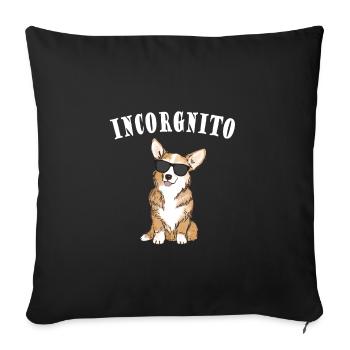 Corgi incorgnito - Sofa pillowcase 17,3'' x 17,3'' (45 x 45 cm) - black - Front