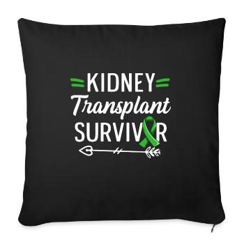 Kidney Transplant Survivor Design for your Kidney - Sofa pillowcase 17,3'' x 17,3'' (45 x 45 cm) - black - Front