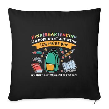 Kindergarten Anfang Kindergartenanfänger Geschenk - Sofakissenbezug 45 x 45 cm - Schwarz - Vorne