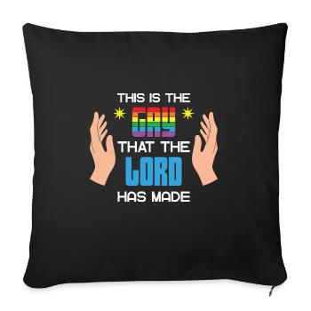 LBGT Flag Gay Pride This is the Gay that the Lord - Sofa pillowcase 17,3'' x 17,3'' (45 x 45 cm) - black - Front