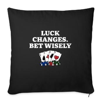 La chance change De pari à bon escient Jeu de poker - Housse de coussin décorative 45 x 45 cm - noir - Devant