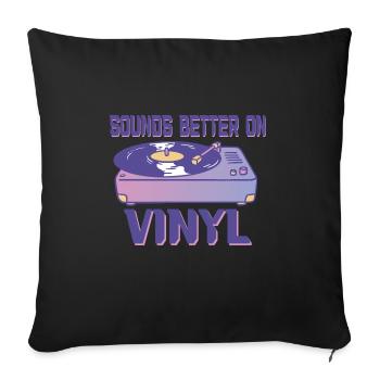 Sounds better on vinyl retro music lovers - Sofa pillowcase 17,3'' x 17,3'' (45 x 45 cm) - black - Front