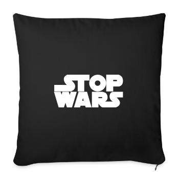 STOP WARS - Sofa pillowcase 17,3'' x 17,3'' (45 x 45 cm) - black - Front